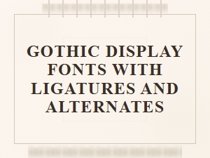 Enchanting Glyphs in Dark, Ornate Fonts
